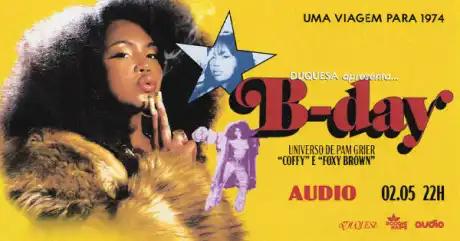 B Day Duquesa, Universo de Pam Grier