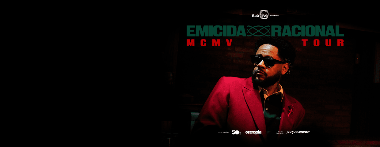 EMICIDA RACIONAL MCMV TOUR