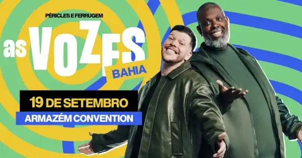 As Vozes Péricles e Ferrugem - Armazém Convention - Bahia