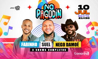 Suel, Fabinho e Nego Damoé